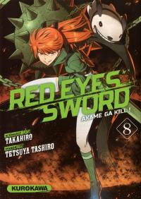 Red eyes sword : akame ga kill !. Vol. 8