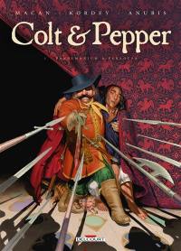 Colt & Pepper. Vol. 1. Pandemonium à Paragusa