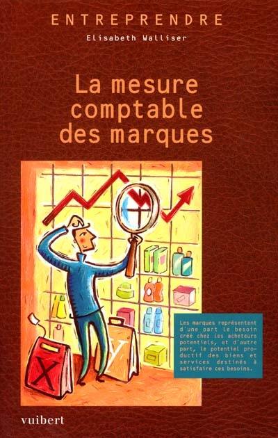 La mesure comptable des marques