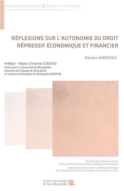 Réflexions sur l'autonomie du droit répressif économique et financier