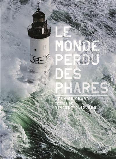 Le monde perdu des phares