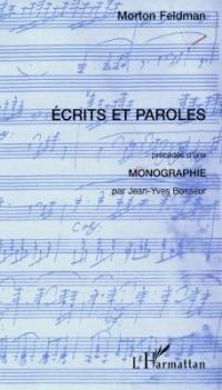 Ecrits et paroles. Monographie