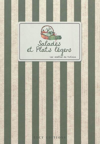 Salades et plats légers