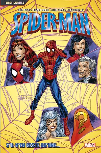 Spider-Man. Vol. 6. S'il n'en reste qu'une...