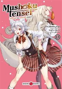 Mushoku tensei : nouvelle vie, nouvelle chance. Vol. 13