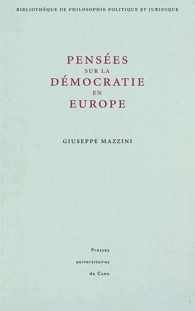 Pensées sur la démocratie en Europe