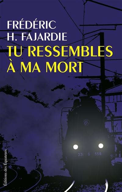 Tu ressembles à ma mort