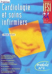 Cardiologie et soins infirmiers : module n° 2