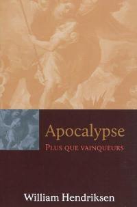 Apocalypse : plus que vainqueurs