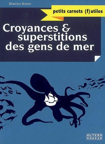 Croyances et superstitions des gens de mer