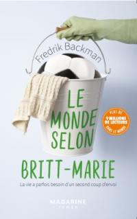 Le monde selon Britt-Marie : la vie a parfois besoin d'un second coup d'envoi