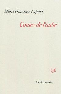 Contes de l'aube : quatorze contes