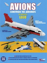 Avions : construis tes aéronefs en briques Lego