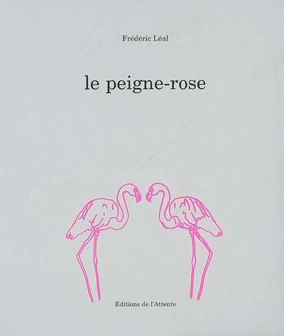 Le peigne-rose