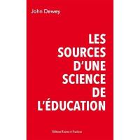 Les sources d'une science de l'éducation