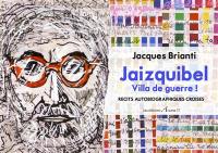 Jaizquibel : villa de guerre ! : récits autobiographiques croisés