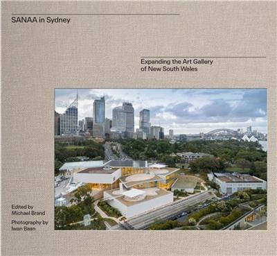 SANAA in Sydney New architecture for the Art Gallery of New South Wales