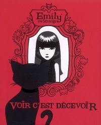 Emily the strange : voir c'est décevoir