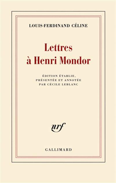 Lettres à Henri Mondor