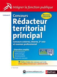 Concours rédacteur territorial principal : catégorie B : concours externe, interne, 3e concours et examens professionnels