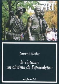 Le Vietnam, un cinéma de l'apocalypse