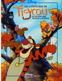 Les aventures de Tigrou et de son ami Winnie l'ourson