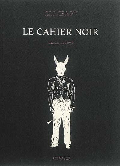 Le cahier noir : roman illustré