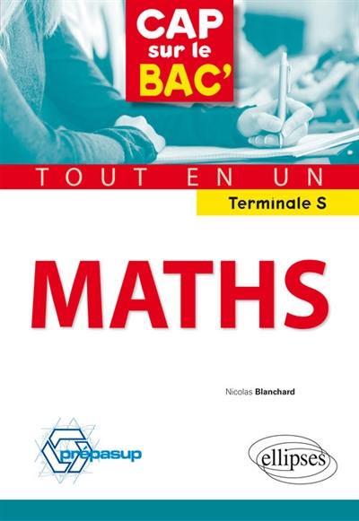 Mathématiques terminale S : tout en un