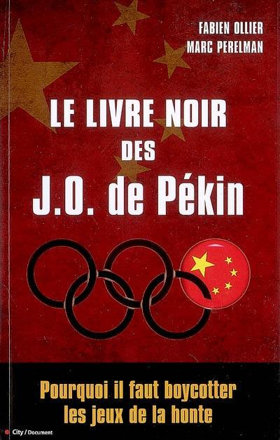 Le livre noir des JO de Pékin