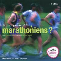 A quoi pensent les marathoniens ?