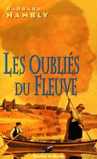 Les oubliés du fleuve