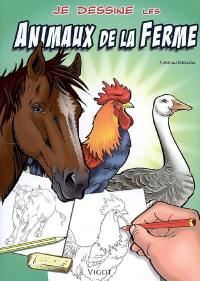 Je dessine les animaux de la ferme