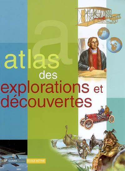 Atlas des explorations et découvertes