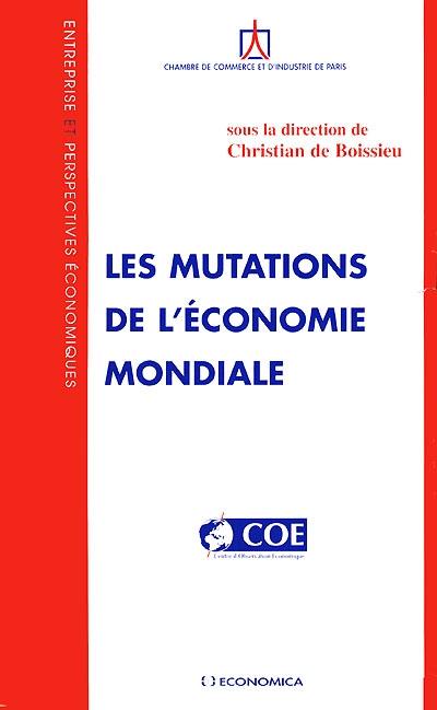 Les mutations de l'économie mondiale