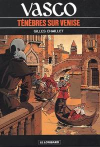 Vasco. Vol. 6. Ténèbres sur Venise