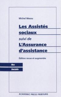 Les assistés sociaux. L'assurance d'assistance