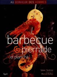 Barbecue, pierrade et plancha