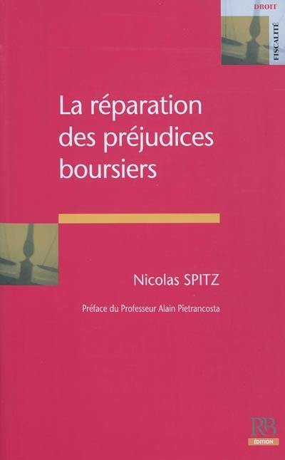 La réparation des préjudices boursiers