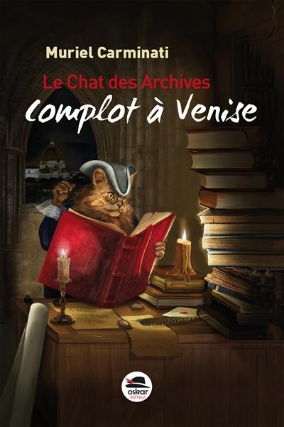 Le chat des archives. Complot à Venise