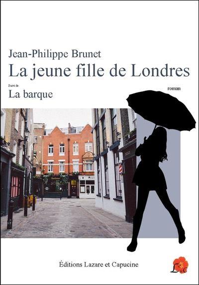 La jeune fille de Londres. La barque