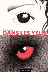 Dans les yeux Dans les yeux