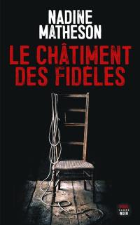 Le châtiment des fidèles