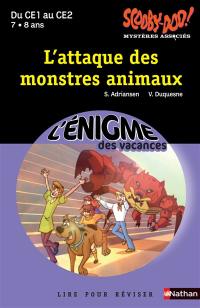 Scooby-Doo ! : mystères et associés. Vol. 1. L'attaque des monstres animaux : du CE1 au CE2, 7-8 ans