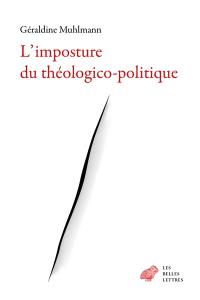 L'imposture du théologico-politique