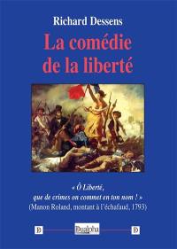 La comédie de la liberté