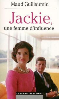 Jackie, une femme d'influence