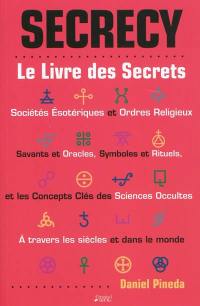 Secrecy : le livre des secrets