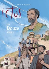 Ictus. Vol. 5. Les douze