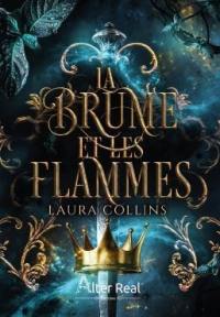 Brumes. Vol. 2. La brume et les flammes