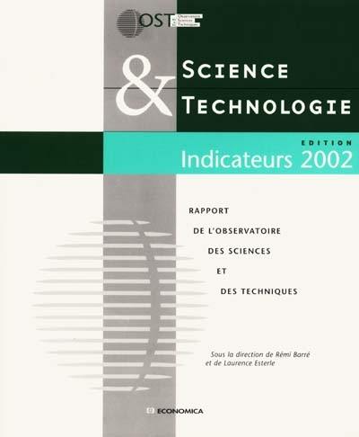 Science et technologie : indicateurs : rapport